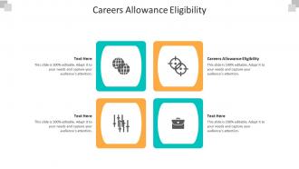 Careers allowance eligibility ppt powerpoint presentation gallery vector cpb