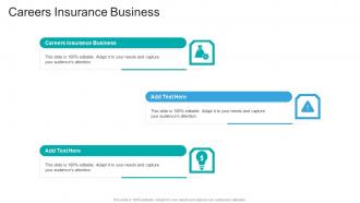 Careers Insurance Business In Powerpoint And Google Slides Cpb