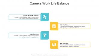 Careers Work Life Balance In Powerpoint And Google Slides Cpb