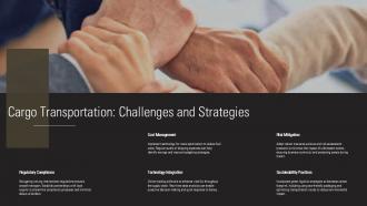 Cargo Transportation Challenges And Strategies Cross Country Mobility PPT Presentation ST AI SS