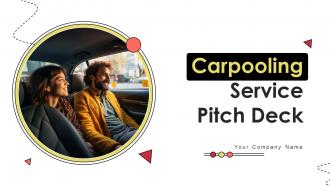 Carpooling Service Pitch Deck Ppt Template
