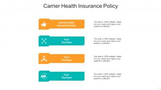 Carrier health insurance policy ppt powerpoint presentation ideas influencers cpb