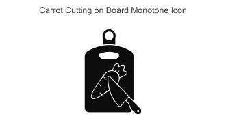 Carrot Cutting On Board Monotone Icon In Powerpoint Pptx Png And Editable Eps Format