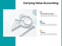Carrying value accounting ppt powerpoint presentation slides background image cpb
