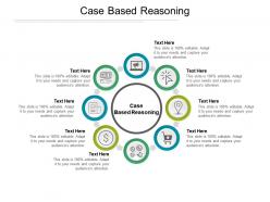 Case based reasoning ppt powerpoint presentation show format cpb