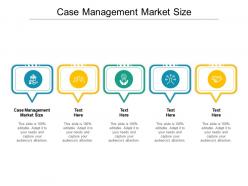 Case management market size ppt powerpoint presentation inspiration cpb