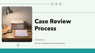 Case Review Process PPT Example VA