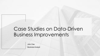 Case Studies On Data Driven Business Improvements PPT Template AT