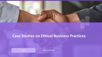 Case Studies On Ethical Business Practices PPT Presentation AT