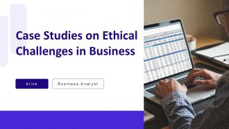 Case Studies On Ethical Challenges In Business PPT Designs AT