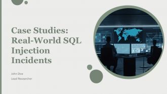 Case Studies Real World SQL Injection Incidents PPT PowerPoint AT