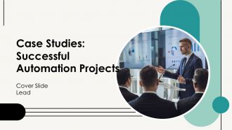 Case Studies Successful Automation Projects PPT Structure AT Case Studies Successful Automation Projects PPT Structure AT