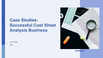 Case Studies Successful Cost Sheet Analysis Business PPT Graphics AT