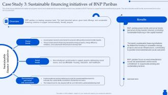 Case Study 3 Sustainable Financing Initiatives Ultimate Guide To Commercial Fin SS
