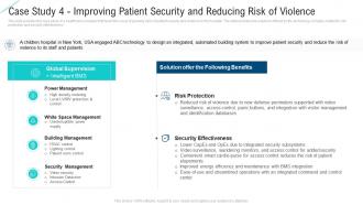 Case study 4 improving patient security and reducing risk ppt microsoft