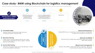Case Study BMW Using Blockchain For Logistics Blockchain In Manufacturing A Complete Guide BCT SS