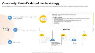 Case Study Chanels Shared Media Media Planning Strategy A Comprehensive Strategy SS
