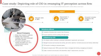 Case Study Depicting Role Of Cio In Revamping It Cios Guide For It Strategy Strategy SS V