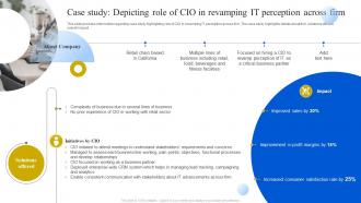 Case Study Depicting Role Of Cio In Revamping It Perception Definitive Guide To Manage Strategy SS V