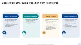 Case Study Ethereums Transition From Pow To Pos Consensus Mechanisms In Blockchain BCT SS V