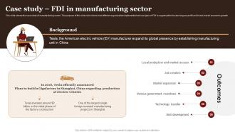 Case Study FDI In Manufacturing Sector Complete Guide Empower