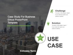 Case study for business ethics powerpoint template