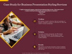 Case study for business presentation styling services ppt file design