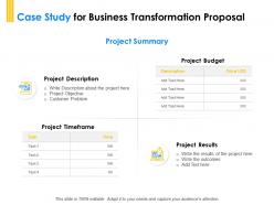 Case Study For Business Transformation Proposal Ppt Powerpoint Formats