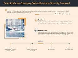 Case study for company online database security proposal ppt icon