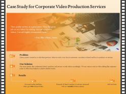 Case study for corporate video production services ppt ideas