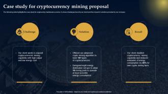 Case Study For Cryptocurrency Mining Proposal Ppt Powerpoint Presentation File Infographic Template