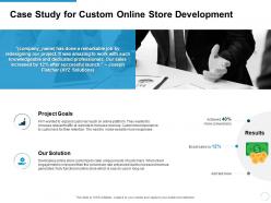 Case study for custom online store development ppt powerpoint