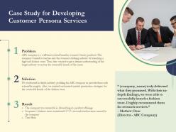 Case study for developing customer persona services ppt powerpoint presentation icons