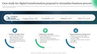 Case Study For Digital Transformation Proposal To Streamline Business Process