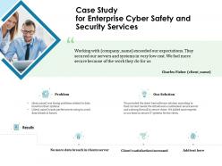 Case study for enterprise cyber safety and security services ppt file example introduction