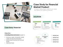 Case study for financial market product