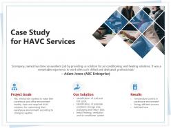 Case study for havc services ppt powerpoint presentation infographic template