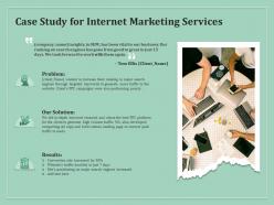 Case Study For Internet Marketing Services Ppt Powerpoint Icon Graphics