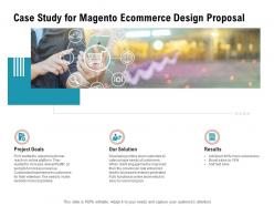 Case study for magento ecommerce design proposal ppt powerpoint presentation outline