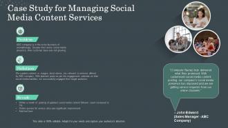Case study for managing social media content services ppt slides outline