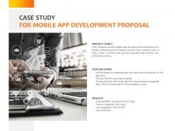 Case study for mobile app development proposal c1071 ppt powerpoint presentation