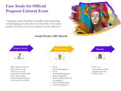 Case study for official proposal cultural event ppt powerpoint presentation icon