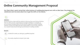 Case study for online community management proposal enquiries ppt powerpoint slides