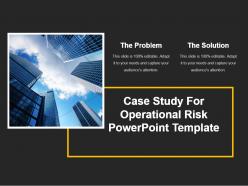 Case study for operational risk powerpoint template