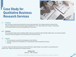Case study for qualitative business research services ppt file slides