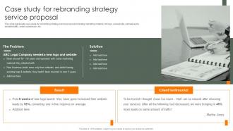 Case Study For Rebranding Strategy Service Proposal Ppt Powerpoint Presentation File Example