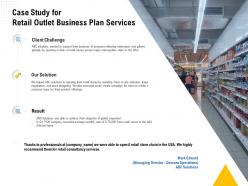 Case Study For Retail Outlet Business Plan Services Ppt Powerpoint Presentation Samples