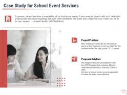 Case study for school event services ppt powerpoint presentation slides introduction