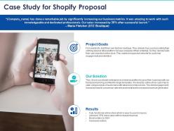 Case study for shopify proposal ppt powerpoint presentation professional maker