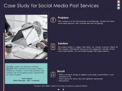 Case study for social media post services ppt powerpoint presentation background images